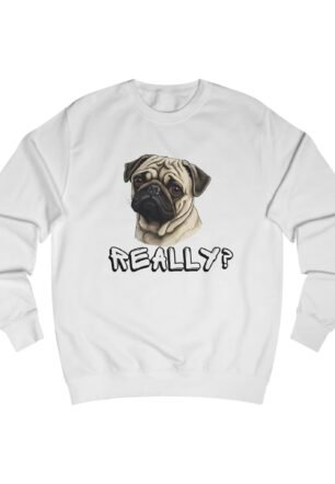 Pug Life Unisex Sweatshirt
